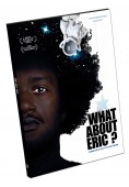 What about Eric? 