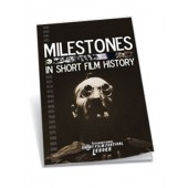 Milestones in Short Film History